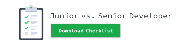 [Checklist] Your Guide to Assessing Junior vs. Senior Developers ...