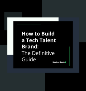 Ebook: How to Build a Tech Talent Brand: The Definitive Guide
