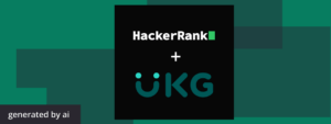 UKG's Transformative Approach to Early Career Recruitment with HackerRank 