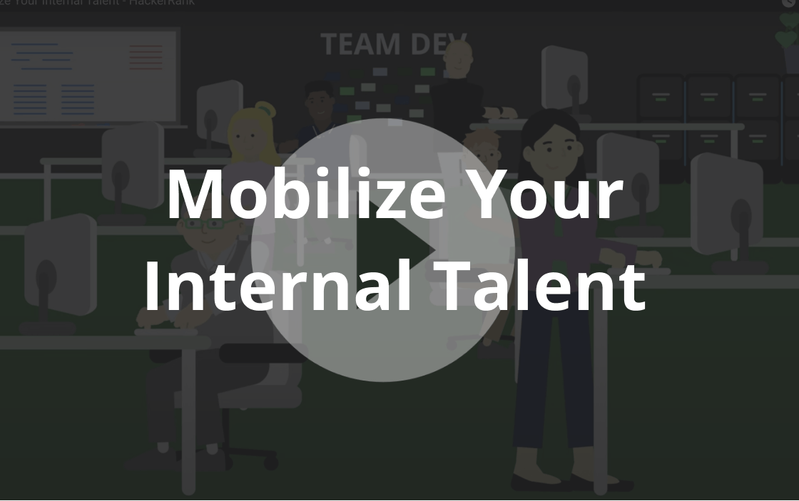 Mobilize your internal talent. Watch video.